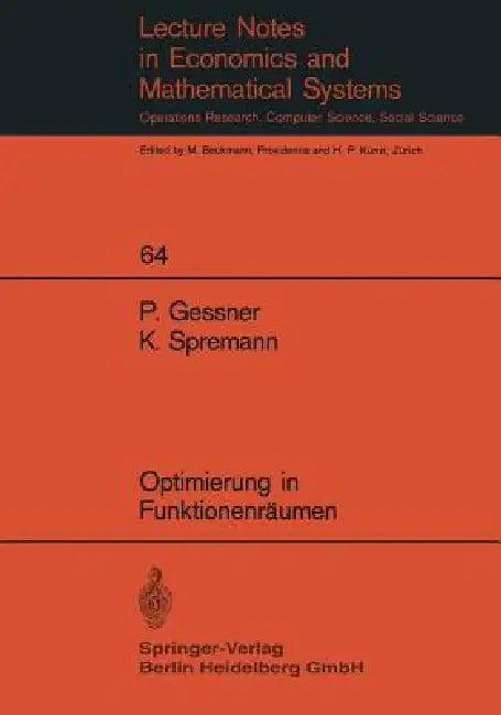 Optimierung in Funktionenräumen (English, P. Gessner | K. Spremann)