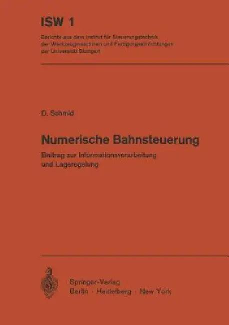 Numerische Bahnsteuerung (English, D. Schmid)