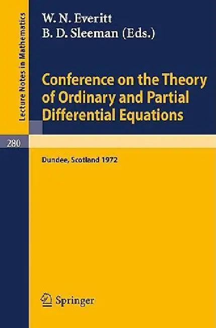 Conference on the Theory of Ordinary and Partial Differential Equations (English, W. N. Everitt | B. D. Sleeman)