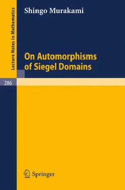 On Automorphisms of Siegel Domains (English, S. Murakami)