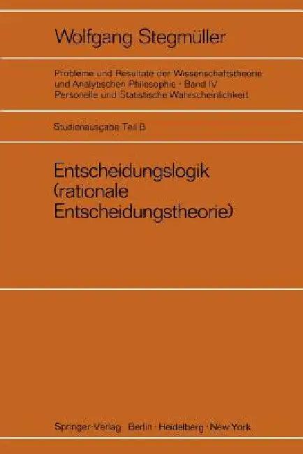 Entscheidungslogik (English, Wolfgang Stegmüller)