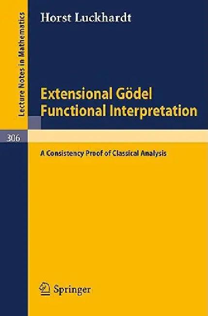 Extensional Gödel Functional Interpretation (English, Horst Luckhardt)