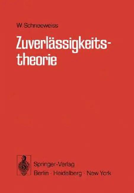 Zuverlässigkeitstheorie (English, Winfrid G. Schneeweiss)