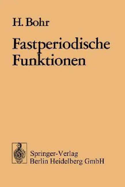 Fastperiodische Funktionen (English, H. Bohr)