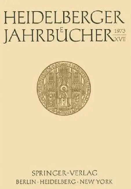 Heidelberger Jahrbücher XVII (English, Hans Walter Wolff | Günter Menges | Jacob Marschak)
