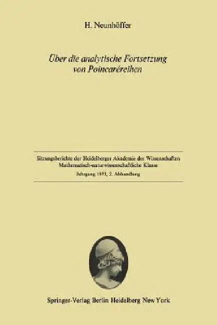 Über Die Analytische Fortsetzung Von Poincaréreihen (English, Helmut Neunhöffer)