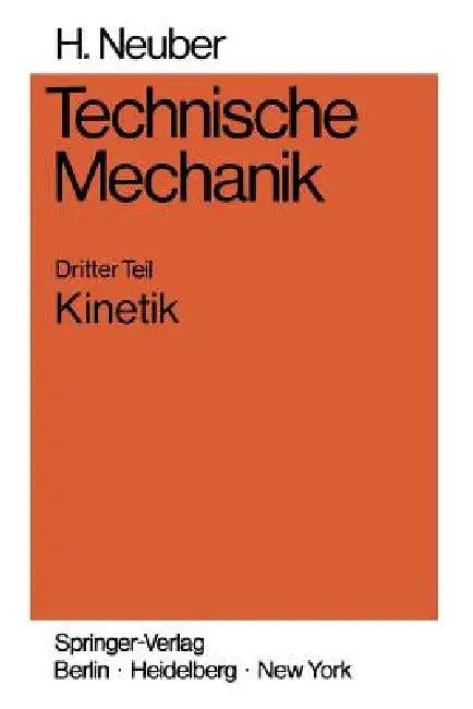 Technische Mechanik (English, Heinz Neuber)