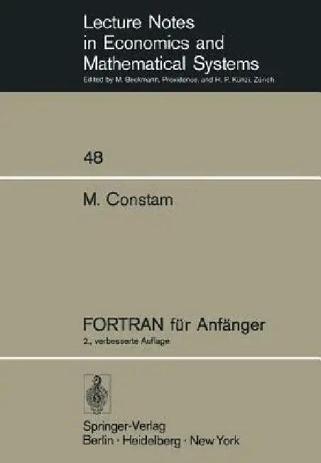 FORTRAN Für Anfänger (English, Martin Constam)
