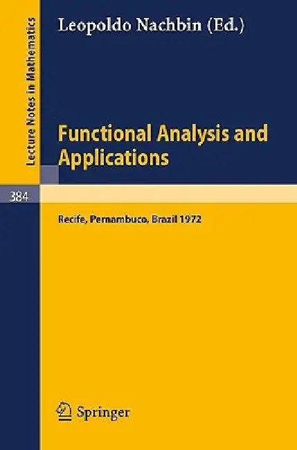 Functional Analysis and Applications (English, L. Nachbin)