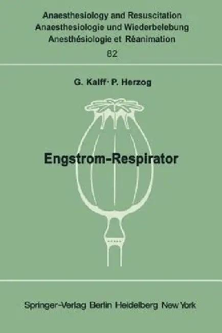 Engström-Respirator (English, G. Kalff | P. Herzog)