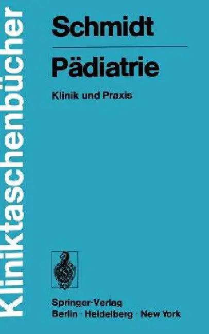 Pädiatrie (English, G. -W Schmidt)