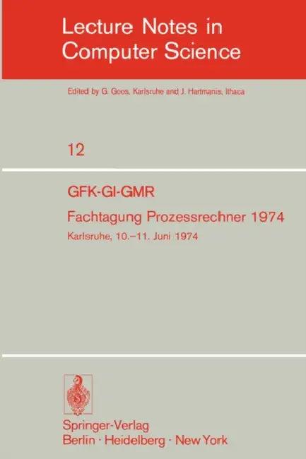 Fachtagung Prozessrechner 1974 (English, G. Krüger | R. Friehmelt)