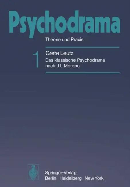 Psychodrama (English, Grete A. Leutz)