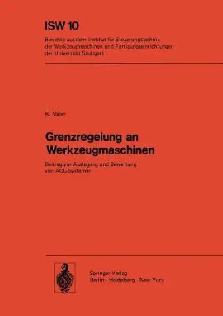 Grenzregelung an Werkzeugmaschinen (English, K. Maier)