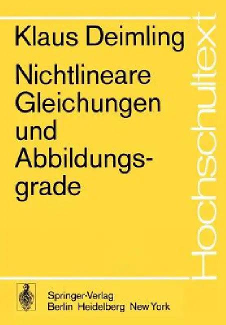 Nichtlineare Gleichungen Und Abbildungsgrade (English, K. Deimling)