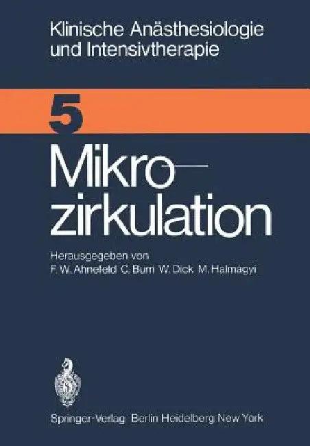 Mikrozirkulation (English, F. W. Ahnefeld | C. Burri | W. Dick)
