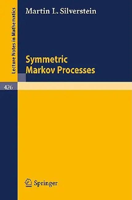 Symmetric Markov Processes (English, M. L. Silverstein)