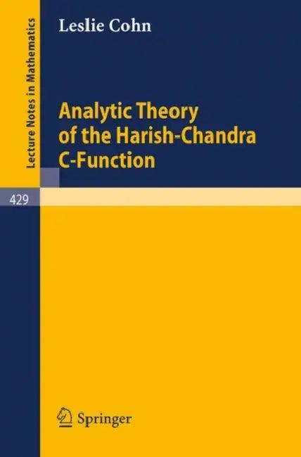 Analytic Theory of the Harish-Chandra C-Function (English, L. Cohn)