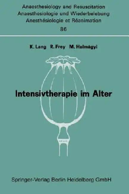 Intensivtherapie Im Alter (English, K. Lang | R. Frey | M. Halmagyi)