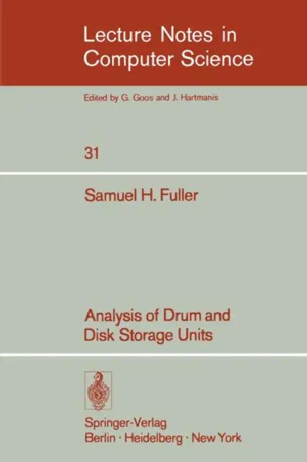 Analysis of Drum and Disk Storage Units (English, S. H. Fuller)