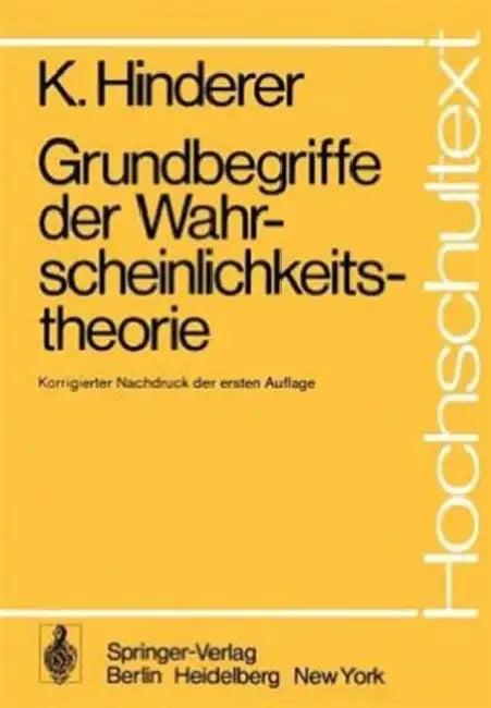 Grundbegriffe Der Wahrscheinlichkeitstheorie (English, K. Hinderer)