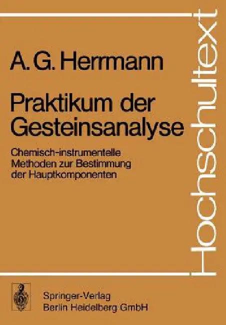 Praktikum Der Gesteinsanalyse (English, D. Knake | A. G. Herrmann | P. M. Schneiderhöhn)