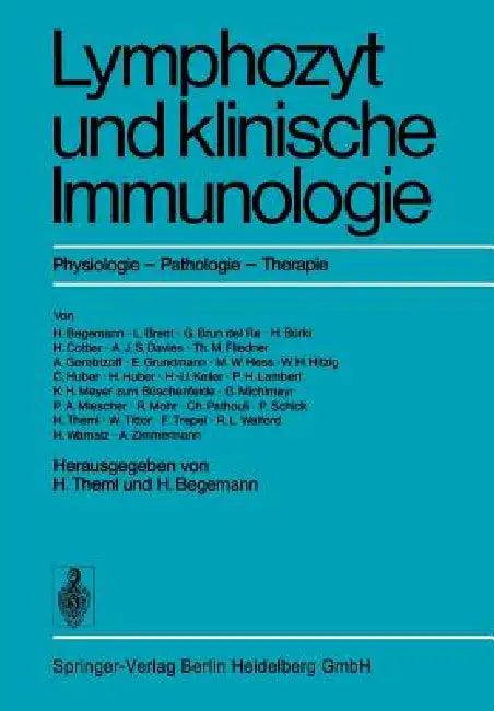 Lymphozyt Und Klinische Immunologie (English, H. Theml | H. Begemann)
