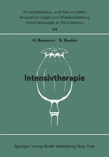 Intensivtherapie (English, H. Bergmann | B. Blauhut)