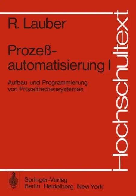 Prozeßautomatisierung I (English, R. Lauber)