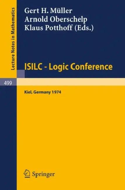Isilc - Logic Conference (English, G. H. Müller | A. Oberschelp | K. Potthoff)