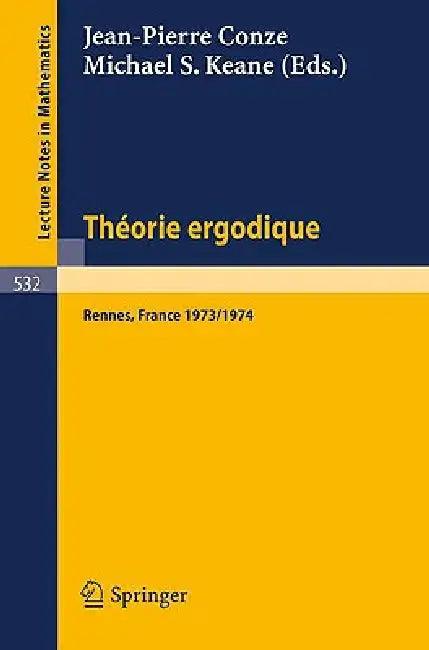 Theorie Ergodique (English, J. -P Conze | M. S. Keane)