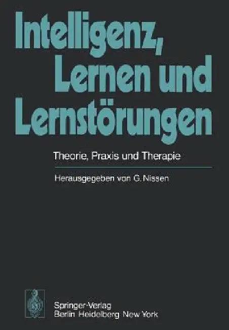 Intelligenz, Lernen Und Lernstörungen (English, G. Nissen | A. Agnoli)