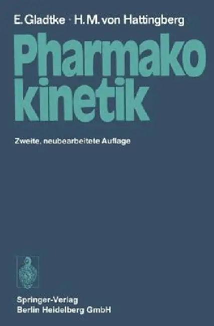 Pharmakokinetik (English, W. Kübler | F. H. Dost | W. -H Wagner)