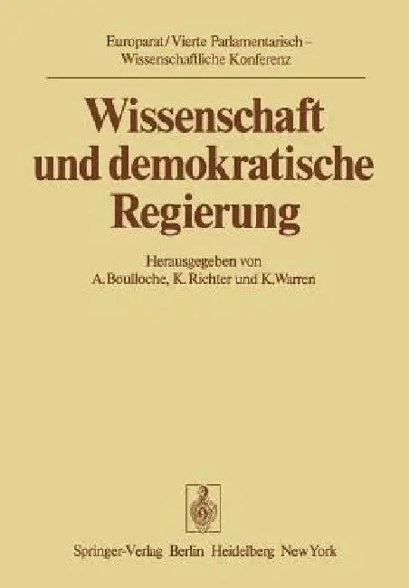 Wissenschaft Und Demokratische Regierung (English, A. Boulloche | K. Richter | K. Warren)