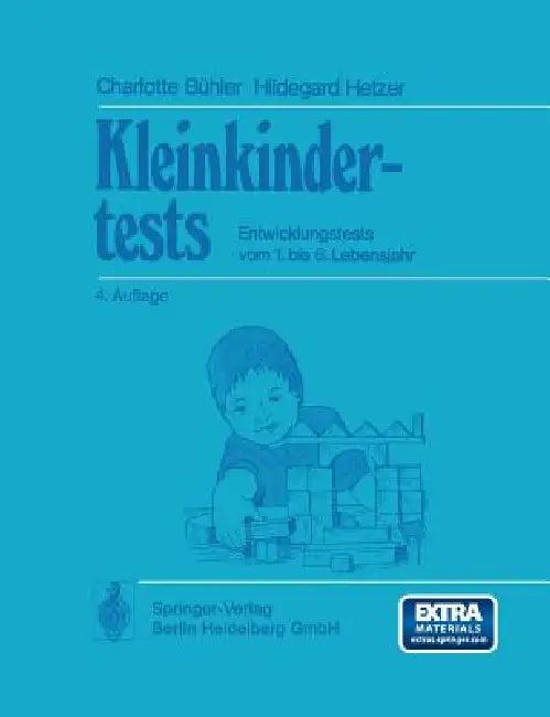 Kleinkindertests (English, C. Bühler | H. Hetzer)