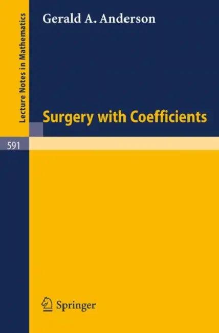 Surgery with Coefficients (English, Gerald A. Anderson)