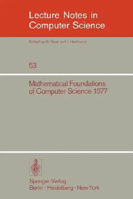 Mathematical Foundations of Computer Science 1977 (English, J. Gruska)