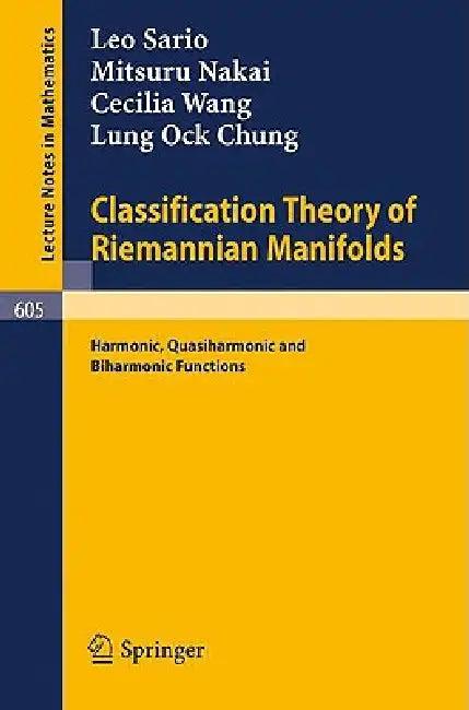 Classification Theory of Riemannian Manifolds (English, S. R. Sario | M. Nakai | C. Wang)