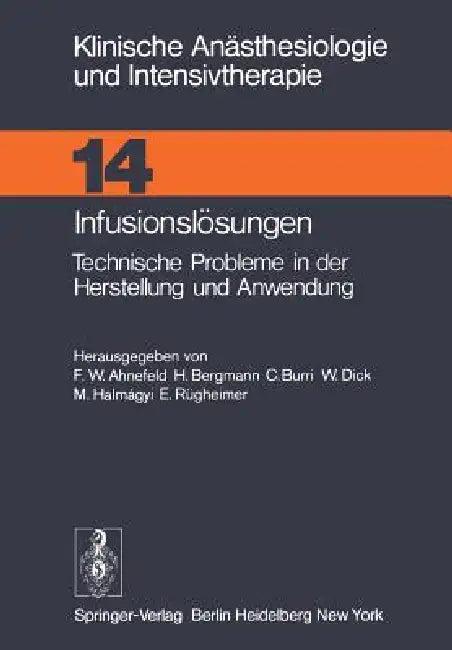 Infusionslösungen (English, F. W. Ahnefeld | H. Bergmann | C. Burri)