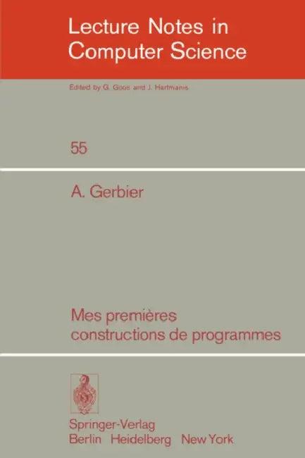 Mes Premieres Constructions de Programmes (English, A. Gerbier)