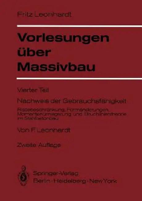 Vorlesungen Über Massivbau (English, F. Leonhardt)