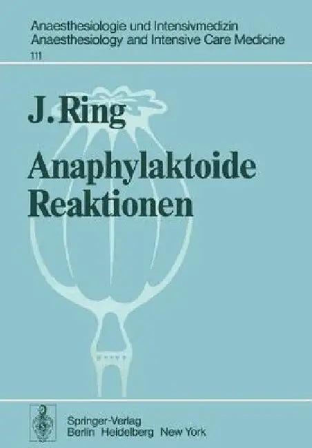 Anaphylaktoide Reaktionen (English, J. Ring | K. Messmer | R. Frey)
