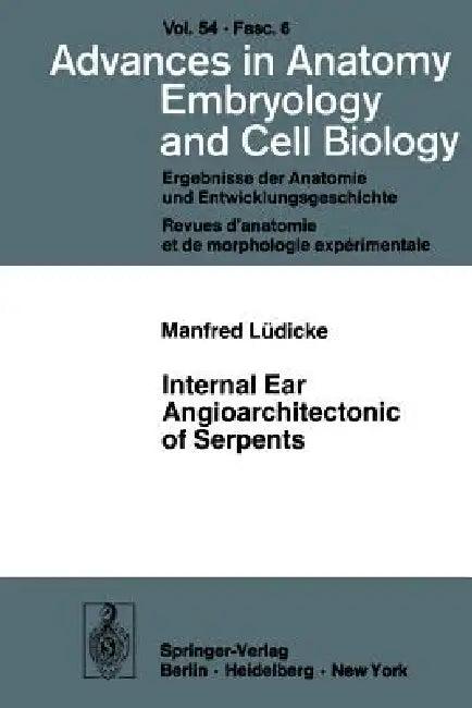 Internal Ear Angioarchitectonic of Serpents (English, M. Lüdicke)