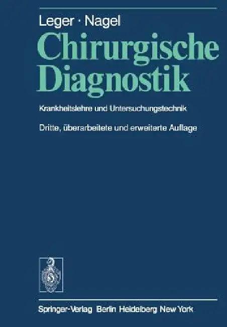 Chirurgische Diagnostik (English, E. Stahl | U. Nagel | L. F. Hollender)