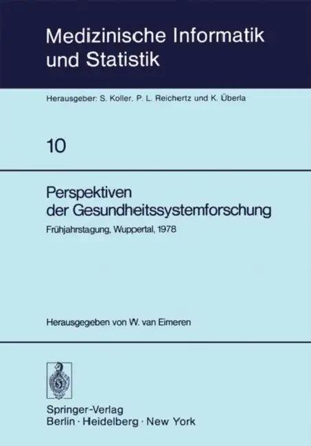 Perspektiven Der Gesundheitssystemforschung (English, W. Van Eimeren)