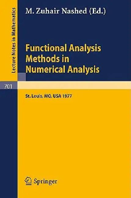 Functional Analysis Methods in Numerical Analysis (English, M. Z. Nashed)