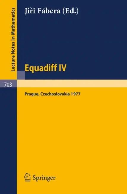 Equadiff IV (English, J. Fabera)