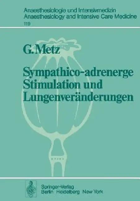 Sympathico-Adrenerge Stimulation Und Lungenveränderungen (English, G. De Metz)