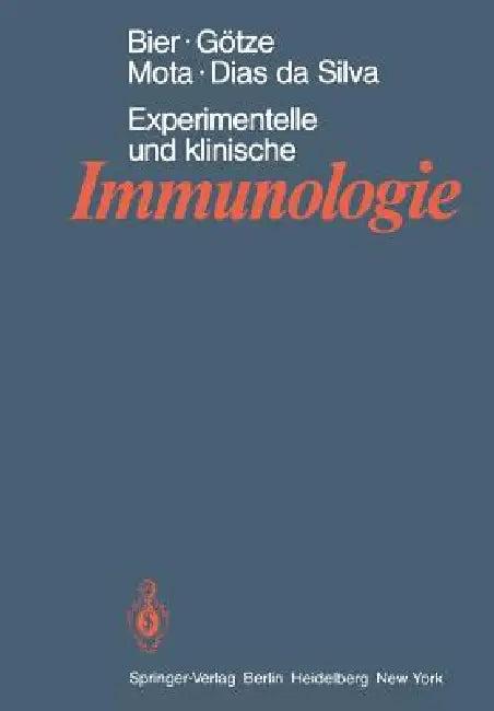 Experimentelle Und Klinische Immunologie (English, O. G. Bier | A. M. Götze | D. Götze)