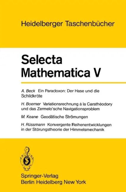Selecta Mathematica V (English, A. Beck | H. Boerner | M. Keane)